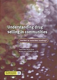 Understanding Drug Selling in Communities (Paperback)