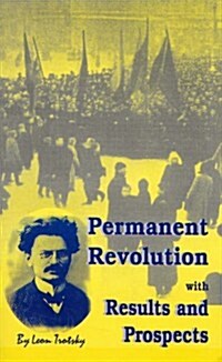 Results and Prospects and the Permanent Revolution (Paperback)