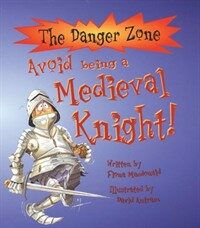 Avoid Being a Medieval Knight (Paperback)