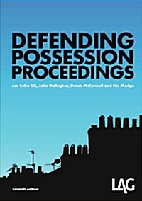 Defending Possession Proceedings (Paperback, 7 Rev ed)