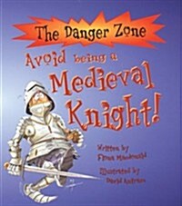 [중고] Avoid Being a Medieval Knight (Paperback)