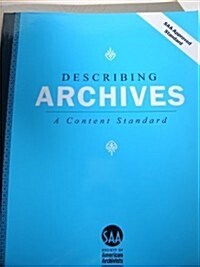 Describing Archives (Paperback, Reprint)