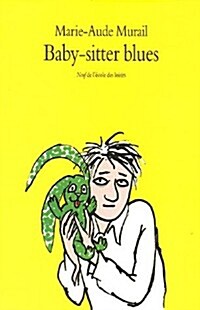 Baby-Sitter Blues (Paperback)