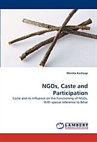 Ngos, Caste and Participation (Paperback)