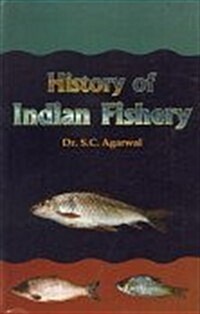 History of Indian Fishery (Hardcover)