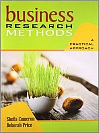 Business Research Methods: A Practical Approach (Paperback)