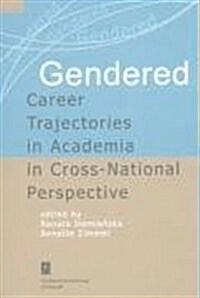 Gendered Career Trajectories in Academia in Cross-National P (Paperback)