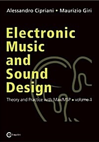 Electronic Music and Sound Design - Theory and Practice with (Paperback)