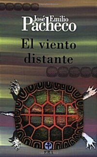 El viento distante/ The Distant Wind (Paperback, 3rd)