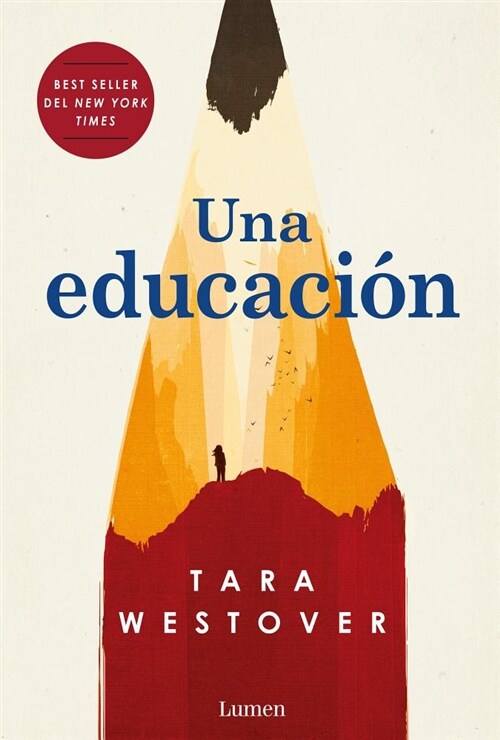 Una Educaci? = Educated (Paperback)