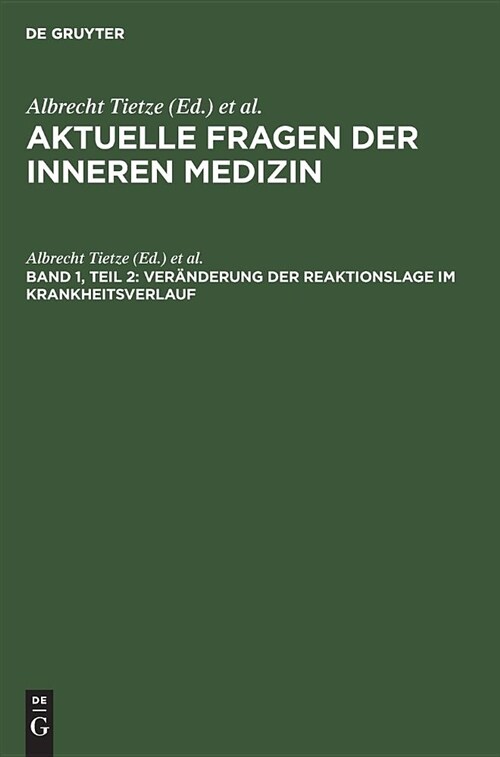 Ver?derung Der Reaktionslage Im Krankheitsverlauf (Hardcover)