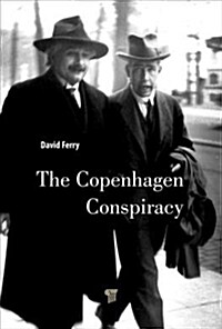 The Copenhagen Conspiracy (Hardcover)