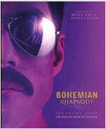 Bohemian Rhapsody: The Official Book of the Movie (Hardcover)