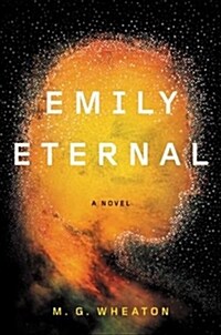 Emily Eternal (Hardcover)