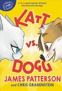 Katt Vs. Dogg (Hardcover)