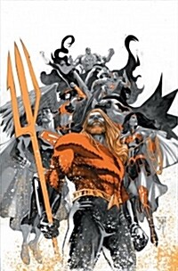 Justice League/Aquaman: Drowned Earth (Hardcover)