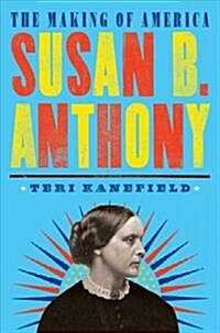 Susan B. Anthony (Hardcover)