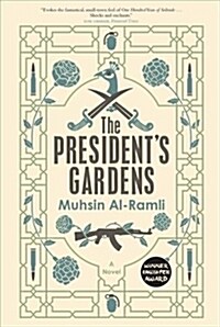 The Presidents Gardens (Paperback)