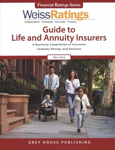 Weiss Ratings Guide to Life & Annuity Insurers, Fall 2019: 0 (Paperback)