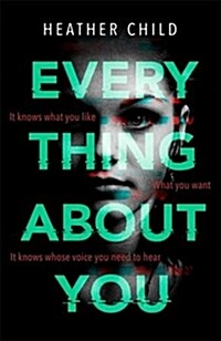 Everything About You : Discover this years most cutting-edge thriller (Paperback)