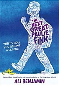 The Next Great Paulie Fink (Hardcover)