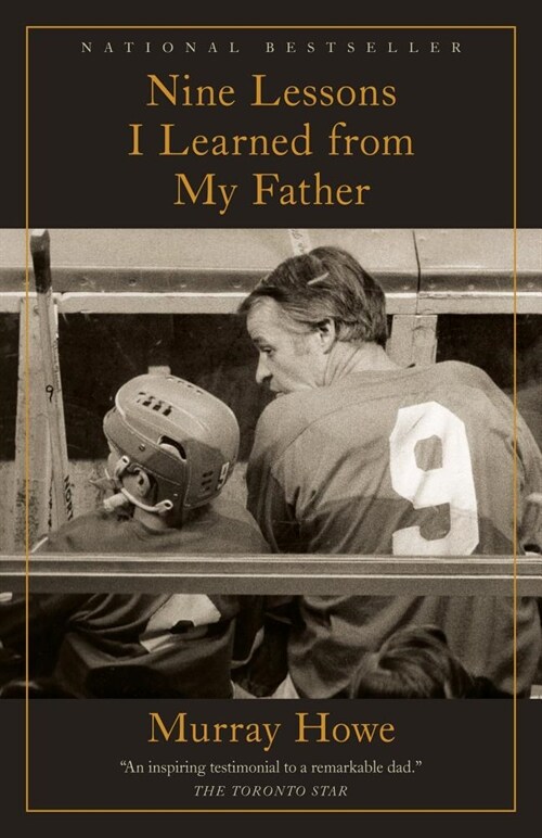Nine Lessons I Learned from My Father (Paperback)