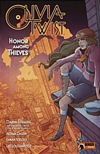 Olivia Twist: Honor Among Thieves (Paperback)