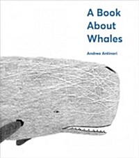 A Book About Whales (Hardcover)