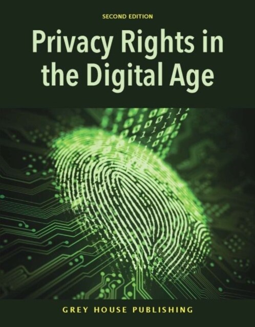 Privacy Rights in the Digital Age, Second Edition: Print Purchase Includes Free Online Access (Hardcover, 2)