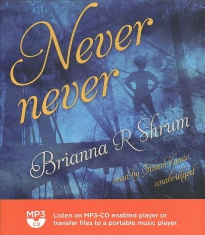 Never Never (MP3 CD)