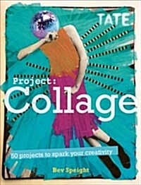 Project Collage (Paperback)