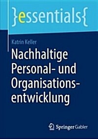 Nachhaltige Personal- Und Organisationsentwicklung (Paperback)