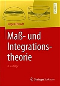 Ma? Und Integrationstheorie (Paperback, 8, 8. Aufl. 2018)