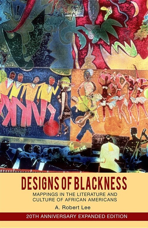 Designs of Blackness: Mappings in the Literature and Culture of African Americans (Paperback)