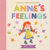 Anne's Feelings: Inspired by Anne of Green Gables (Board Books)