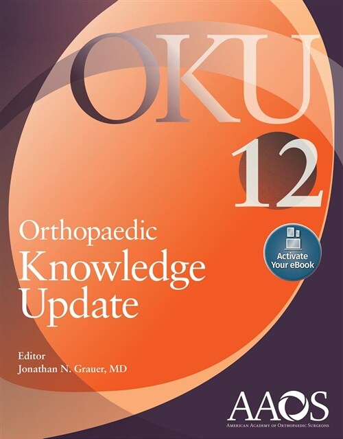 Orthopaedic Knowledge Update 12: Print + eBook with Multimedia (Paperback, 12)