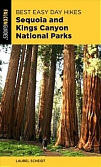 Best Easy Day Hikes Sequoia and Kings Canyon National Parks (Paperback, 3)