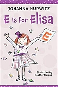 E Is for Elisa (Hardcover)