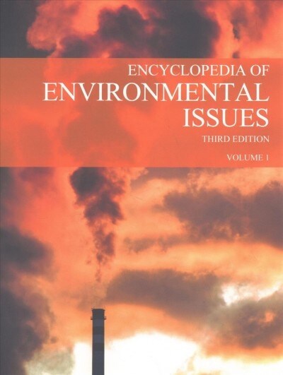 Encyclopedia of Environmental Issues, Third Edition: Print Purchase Includes Free Online Access (Hardcover)