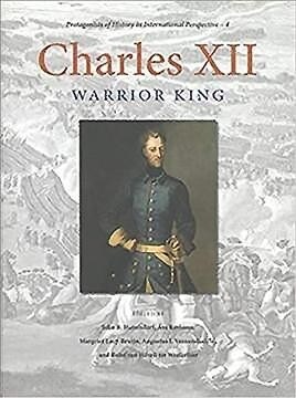 Charles XII: Warrior King (Hardcover)