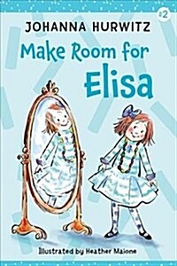 Make Room for Elisa (Hardcover)