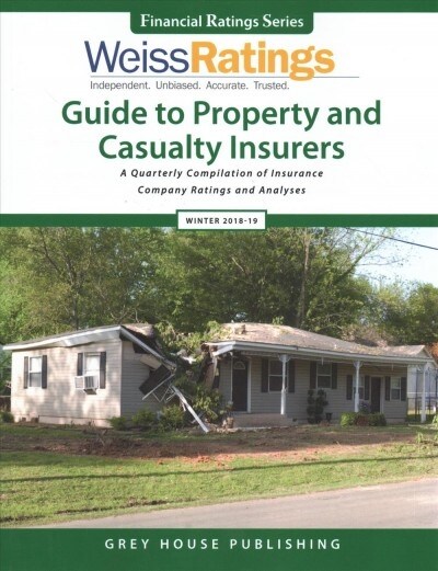 Weiss Ratings Guide to Property & Casualty Insurers, Winter 18/19: 0 (Paperback)