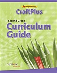 Craftplus Teachers Curriculum Guide Grade 2 (Paperback, SEW)