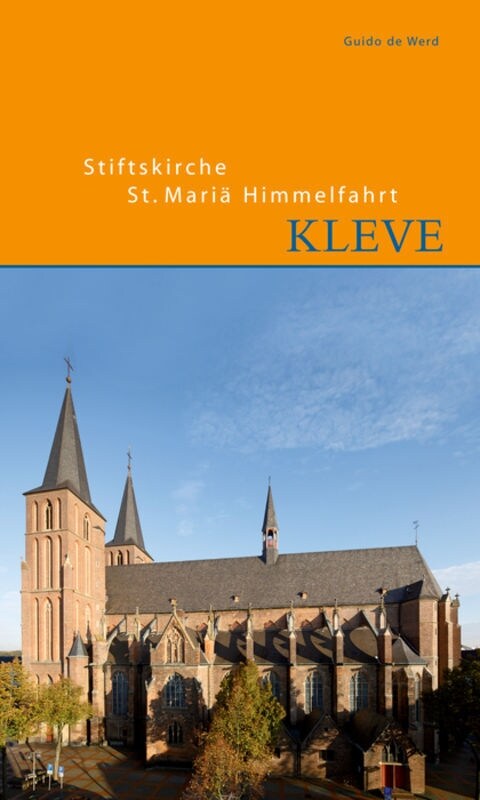 Stiftskirche St. Mariae Himmelfahrt in Kleve (Paperback)