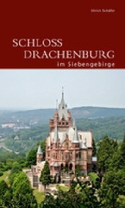 Schloss Drachenburg Im Siebengebirge (Paperback, 2)