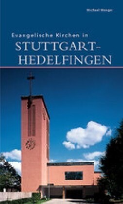 Evangelische Kirchen in Stuttgart-hedelfingen (Paperback)