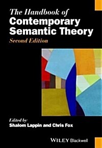 The Handbook of Contemporary Semantic Theory (Paperback, 2 ed)