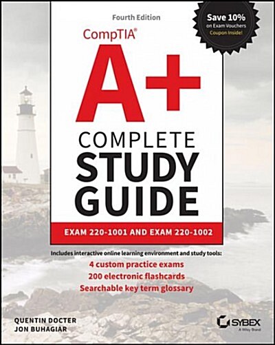 Comptia A+ Complete Study Guide: Exam Core 1 220-1001 and Exam Core 2 220-1002 (Paperback, 4)