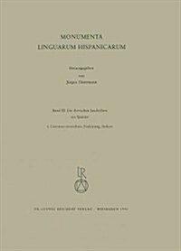 Die Iberischen Inschriften Aus Spanien: Monumenta Linguarum Hispanicarum. Band III.1: Literaturverzeichnis, Einleitung. Band III.2: Die Inschriften (Paperback)