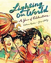 Lighting Our World: A Year of Celebrations (Hardcover)